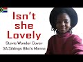 【ビコマナ】Isn't She Lovely / Stevie Wonder Cover by SA Siblings Biko's Manna