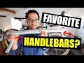 My Favorite Handlebars?  (How to Choose Drop Bars)