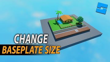 How To Change The Size Of The Baseplate In Roblox Studio