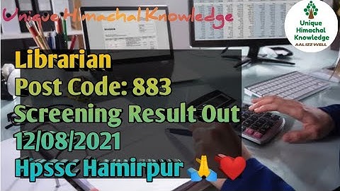 Librarian Post Code: 883 Result Out Hpssc Hamirpur 🙏