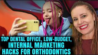 Tips for Low-Budget Social Media/Internal Marketing Hacks for Dentists Social Media Support Https Www Straightsmilesolutions Com