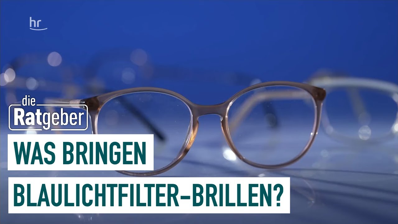 Brillen mit Blaulichtfilter - Sinnvoll, um den Schlaf zu verbessern ?