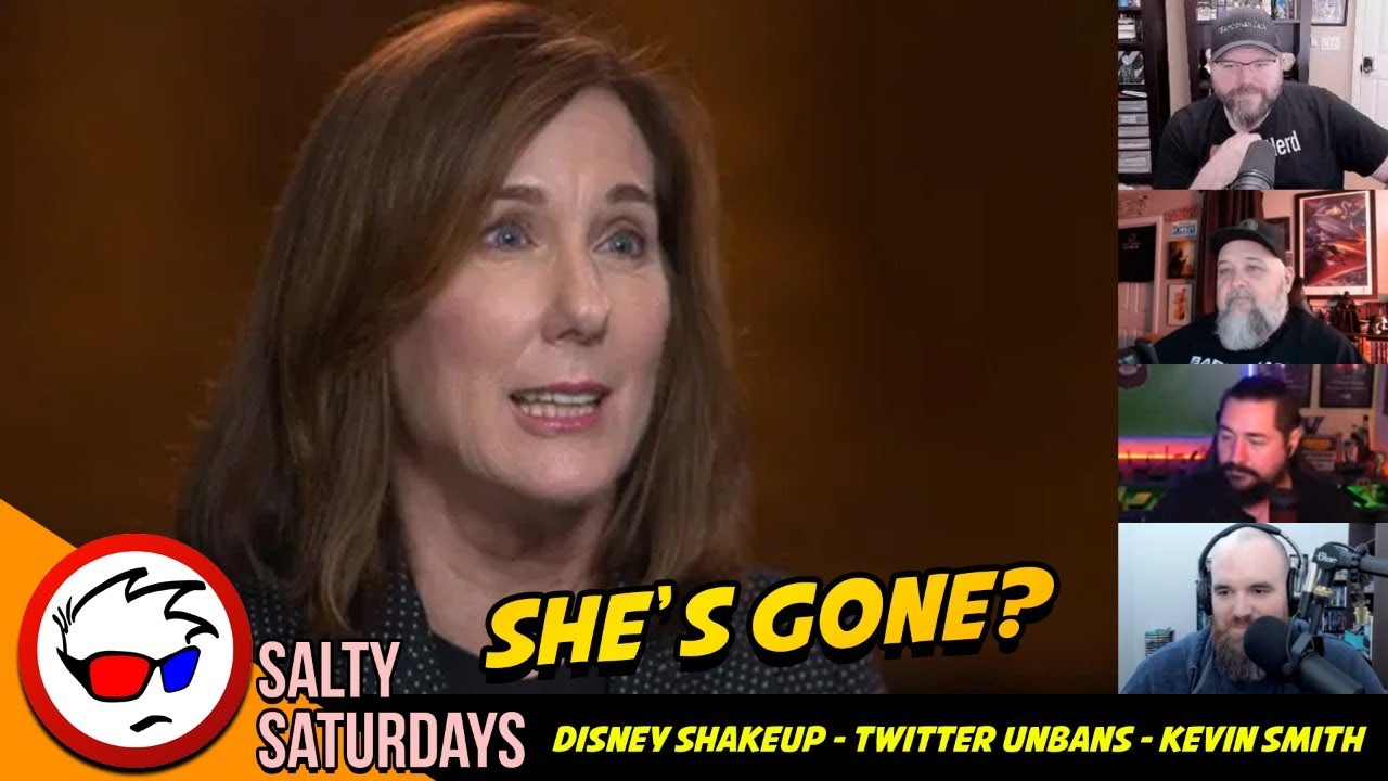 Kennedy Finally Out At Lucasfilm? Disney Shake-Up? Salty Saturdays