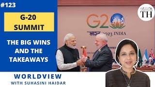 G-20 Summit | The big wins and the takeaways | The Hindu