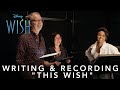 Wish | Writing & Recording "This Wish"