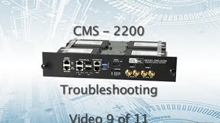 CMS-2200 Troubleshooting 9 of 11