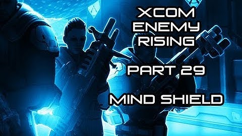 Mind Shield (Part 29) - XCOM: Enemy Unknown - PC - Walkthrough