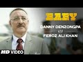 Danny Denzongpa as Feroze Ali Khan | Baby | Releasing on 23rd January 2015