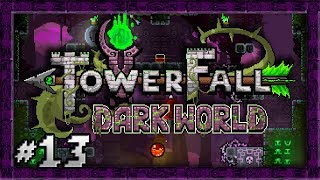 Towerfall Dark World- #13 - MACHINE GUN OF ARROWS! screenshot 5