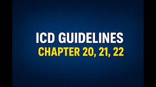 ICD -10-CM CHAPTER 20,21,22 #medicalcoding #medicalcodingjobs #cpcexam #cpcpreparation