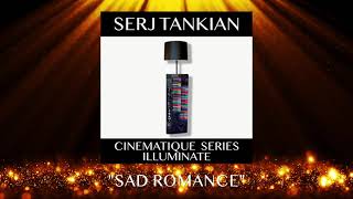 Serj Tankian - Sad Romance (Official Video) - Cinematique Series: Illuminate