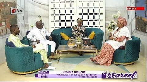 🚨🚨TFM LIVE : Wareef - 15 Juillet 2025 - Pr : Eva Tra & Sa Team - Thème : Hygiène Publique
