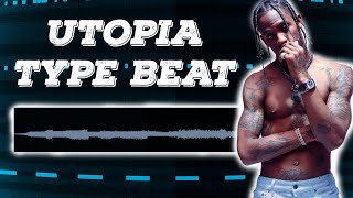 Como HICE un BEAT estilo UTOPIA de TRAVIS SCOTT + FLP