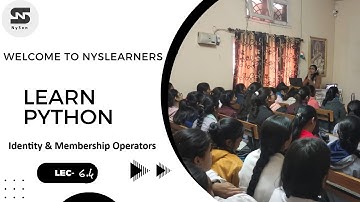 Lec 6.4 | Python Identity & Membership Operators Explained | is, is not, in, not in