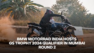 BMW Motorrad India hosts GS Trophy 2024 Qualifier in Mumbai : Round 2