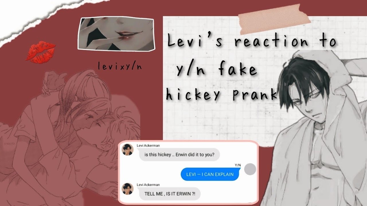 Levi's reaction to Y/N fake hickey prank 💋 - LeviXY/N