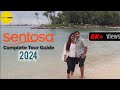 Singapore sentosa tour 2023  sentosa complete guide by travel yatra