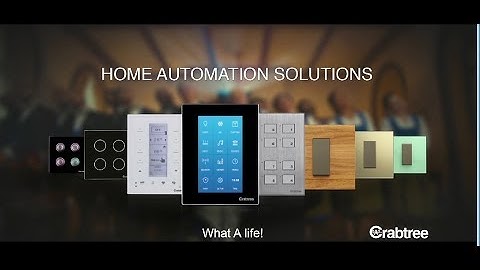 Crabtree Home Automation - What a Life! | 30 Sec TVC | Musical