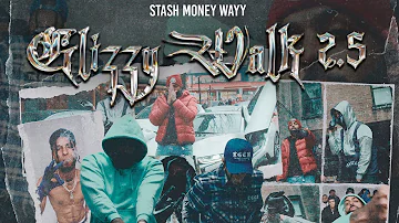 GLIZZY'WALK 2.5🗡[RMX]- YOVNGCHIMI✖️ELADIO CARRION ✖️HYDRO