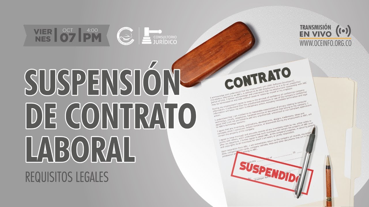 Requisitos Legales Para Suspender Los Contratos Laborales En Colombia Youtube