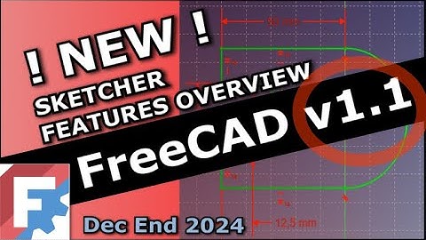 New FreeCAD 1.1 Sketcher Features Coming (update to FreeCAD v1. 0) – Really Excited About These!