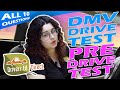 DMV Driving Test, Pre-Drive Test Questions - California Driver's License Exam