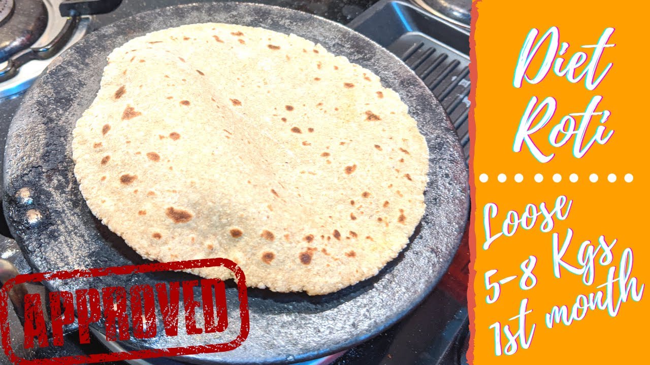 Best Roti for Weight Loss | वजन घटाने की रोटी | Lose 5-8 Kgs 1st month | Chokkar Roti | Wheat Bran | Special Menu