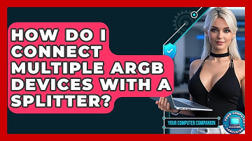 How Do I Connect Multiple ARGB Devices With A Splitter? - Your Computer Companion