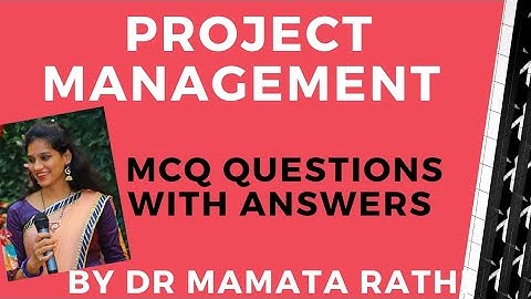 Project  Management । Project । MCQ Type Questionswith Answers। by Dr Mamta Rathi