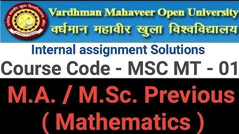 Vmou M.Sc. Previous Maths  internal assignment ll  Vmou M.Sc. Maths  assignment MT -01