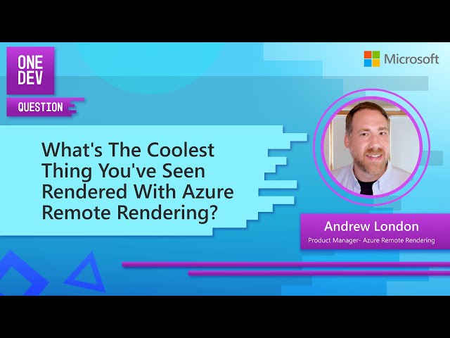 What's the coolest thing you've seen rendered with Azure Remote Rendering?