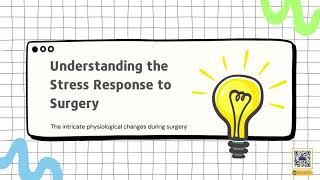 Understanding Stress Response to Surgery