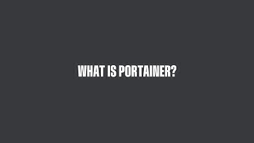 What is Portainer? A quick intro, what it is, where it lives and how it fits into your architecture
