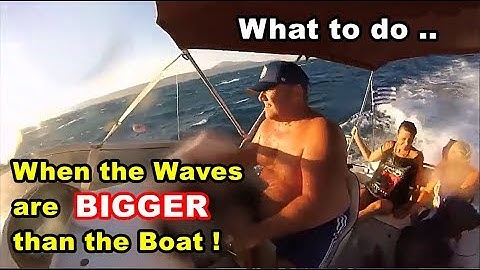 How to Drive a Boat in Rough Sea