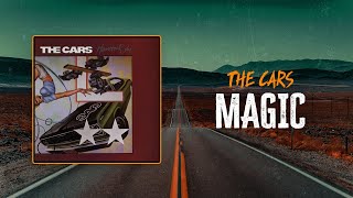 The Cars - Magic | Lyrics