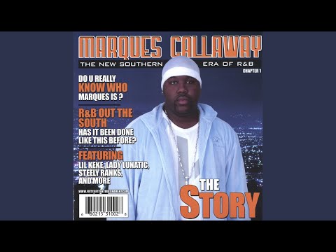 Marques Callaway — You Really Don't Know Me