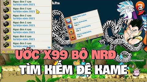 Ngọc Rồng Online - Thử Thách Ước x99 Bộ NRĐ Tìm Kiếm Kame