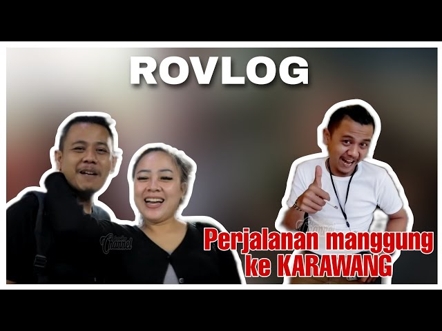 ROVLOG // PERJALANAN TIM PUSANG ROP LIVE KARAWANG GUYS ❗❗❗ class=