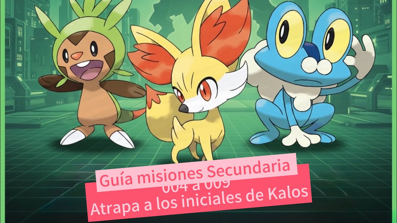 Iniciales de Kalos en Pokemon Leyendas ZA misiones secundarias de 4 a 9 ...