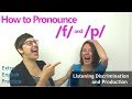 How to Pronounce /f/ and /p/ - Listening Game and Tongue Twister