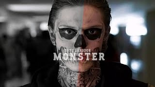 Tate Langdon • Monster (Imagine Dragons)