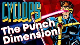 Cyclops' Punch Dimension Explained! [X-Men]