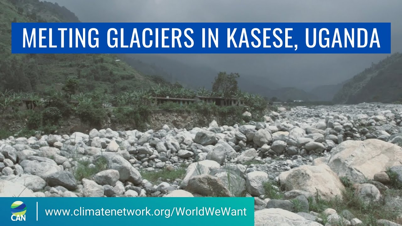 Melting Glaciers in Kasese District, Uganda | #WorldWeWant
