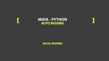 Maya Python - Facial Rigging - Part VI - Finalizing and UI stuff
