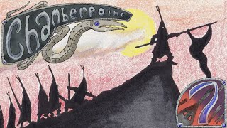 Chamberpoint Ep.7: Warriors From Another Land @kruggsmash