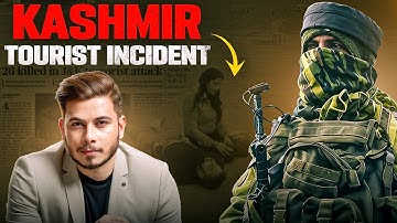 The Kashmir Tourist Incident