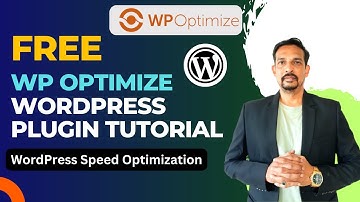 Gratis WP Optimize WordPress Plugin Tutorial | WordPress Snelheidsoptimalisatie
