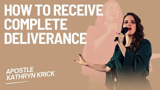 How to Receive Complete Deliverance
