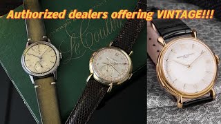 Vacheron Constantin, Longines, and Jaeger LeCoultre Are Offering Vintage Watches. Who&#39;s Next!?