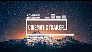 Epic Inspiring Orchestral No Copyright Music - Cinematic Trailer - by OlexandrMusic